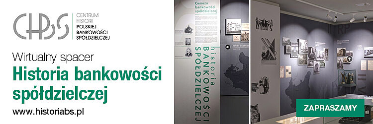 Historia Bankowości Spółdzielczej - zdjęcie w treści aktualnosci